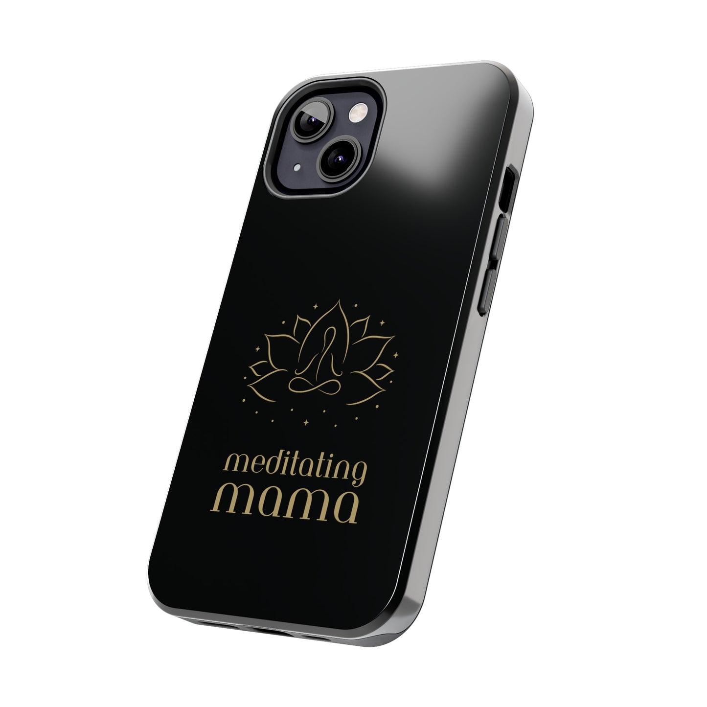 Meditating Mama Tough Impact-Resistant iPhone Cases
