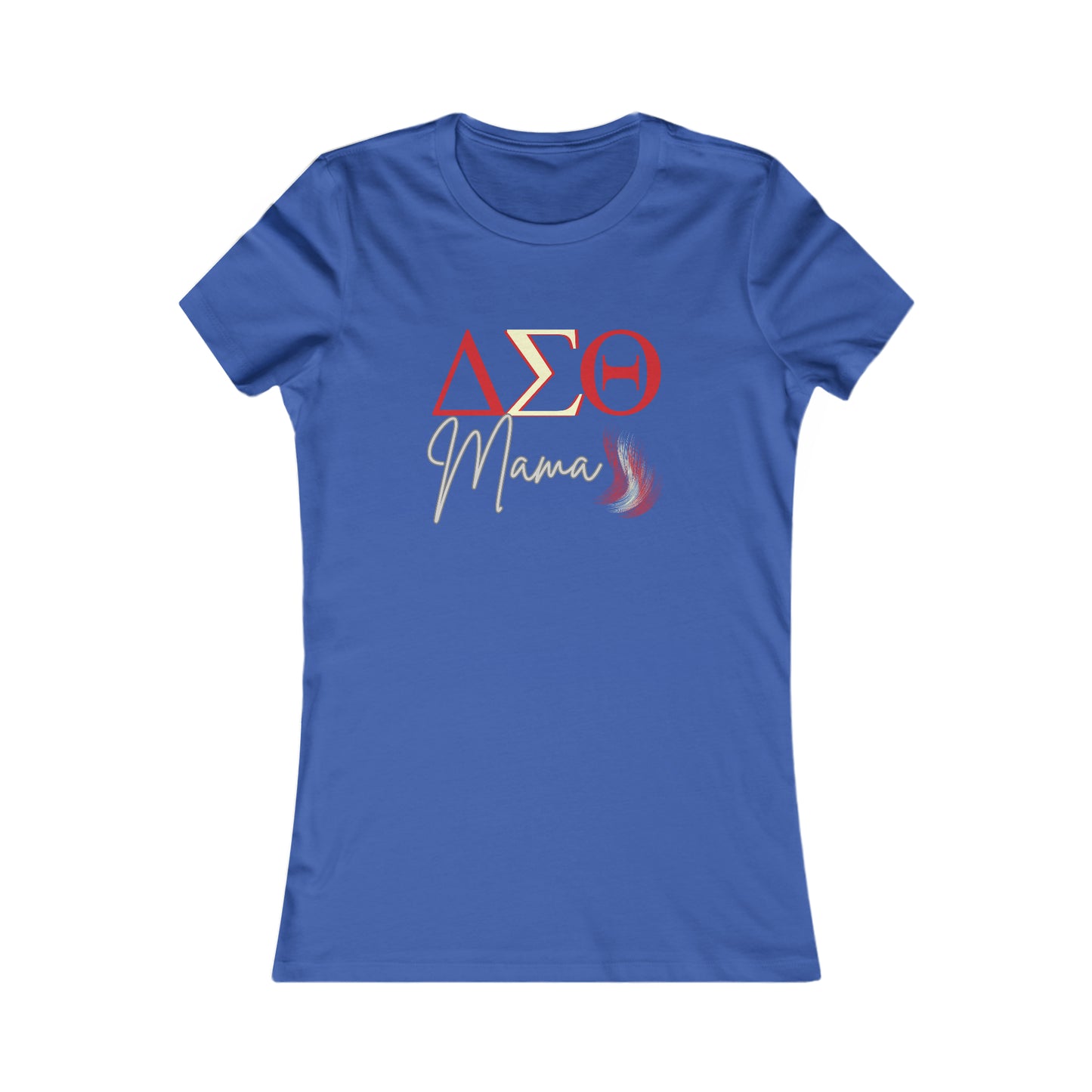 Delta Sigma Theta Mama shirt for Sorority Sister Moms | Bella+Canvas Women's Favorite Tee | Gifts For Mom