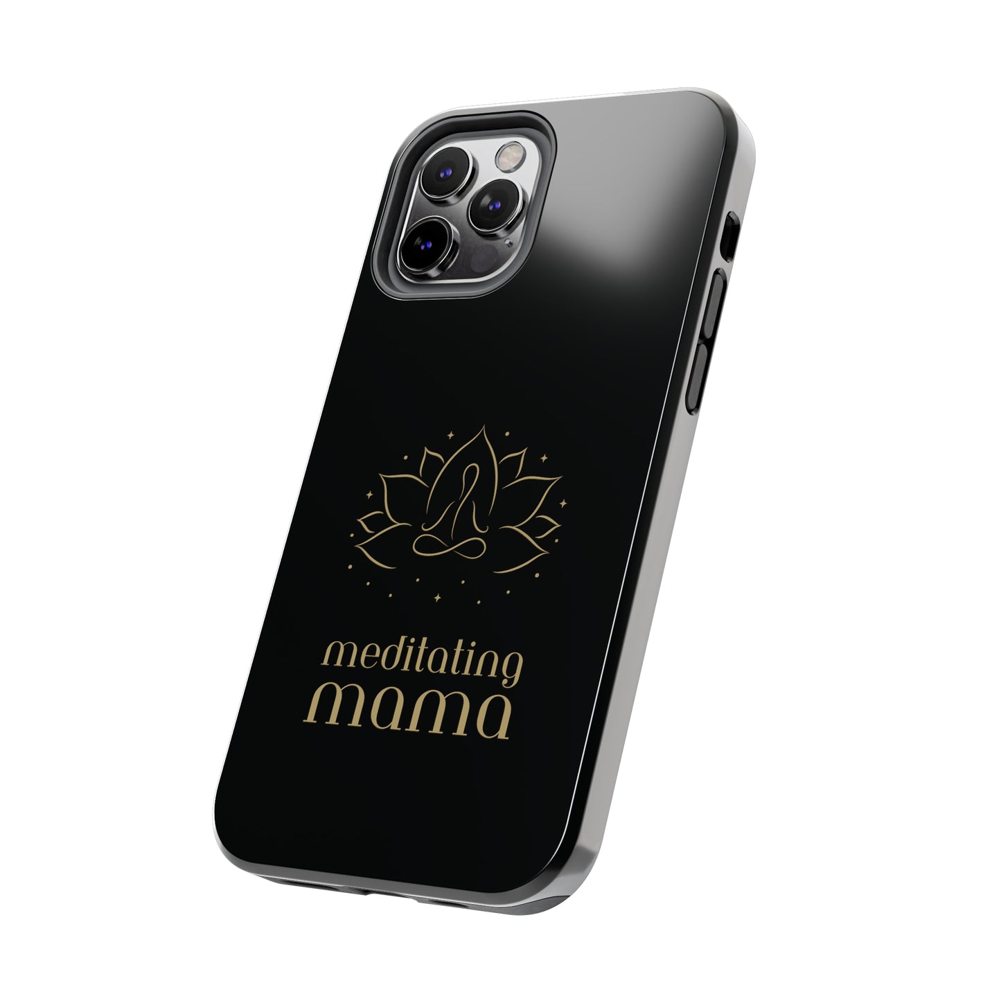 Meditating Mama Tough Impact-Resistant iPhone Cases