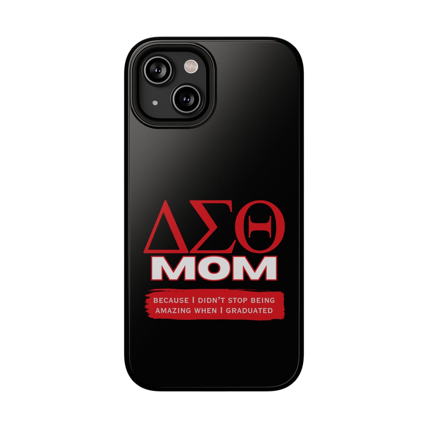 Customizable Impact-Resistant Phone Case for Delta Sigma Theta Moms | Sorority Members | Samsung and iPhones