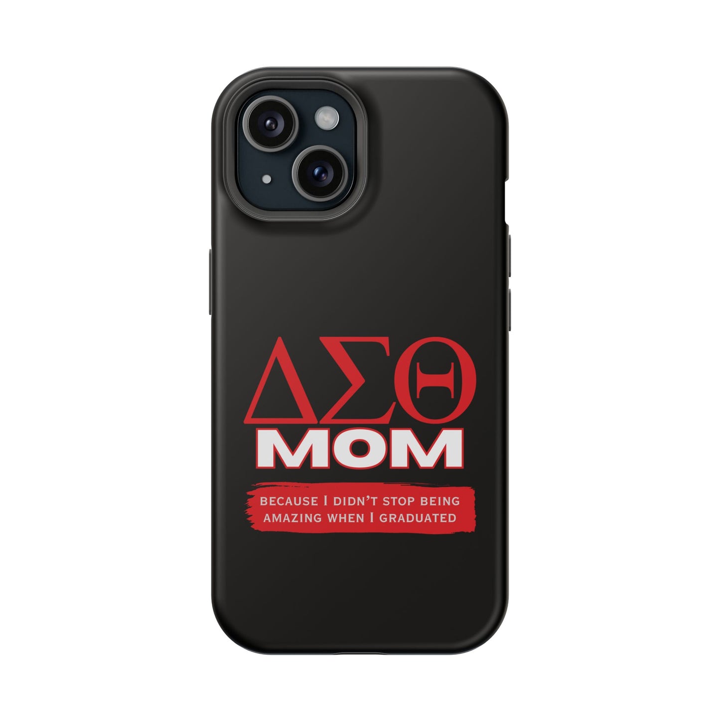 Customizable Impact-Resistant Phone Case for Delta Sigma Theta Moms | Sorority Members | Samsung and iPhones