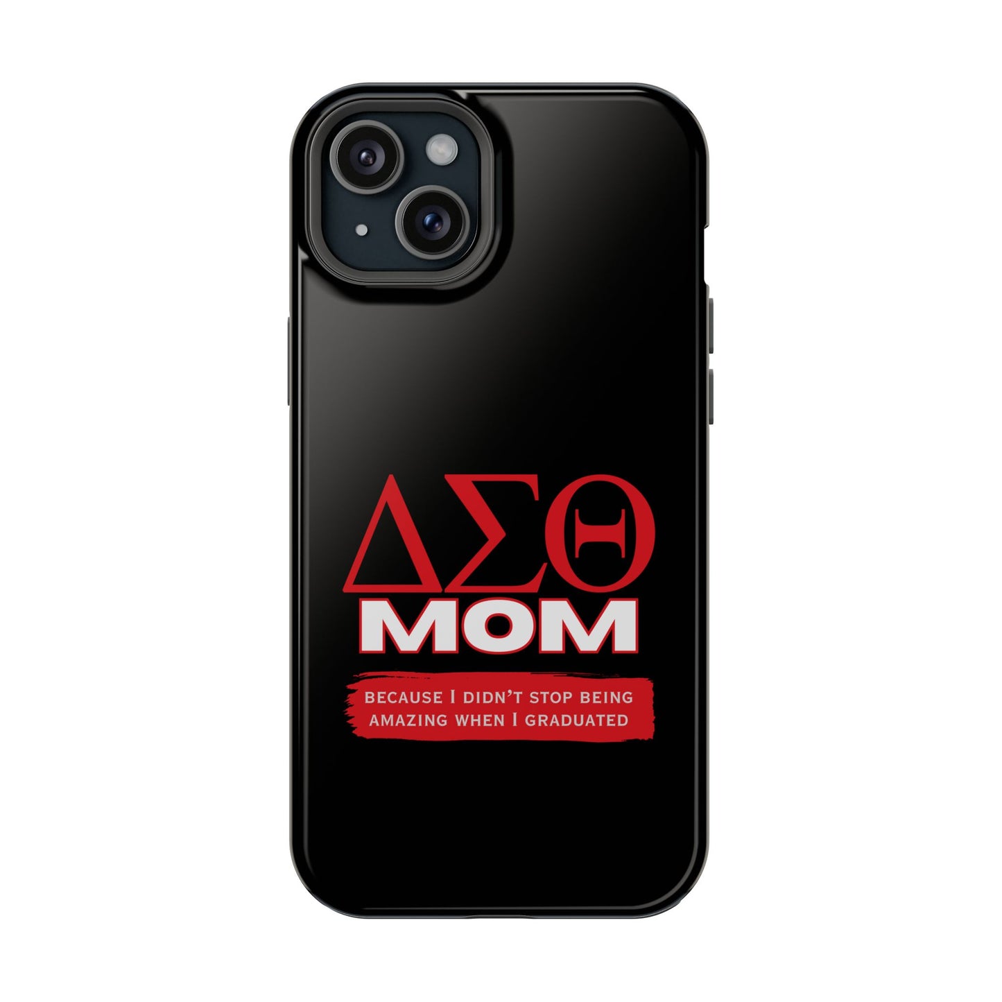 Customizable Impact-Resistant Phone Case for Delta Sigma Theta Moms | Sorority Members | Samsung and iPhones