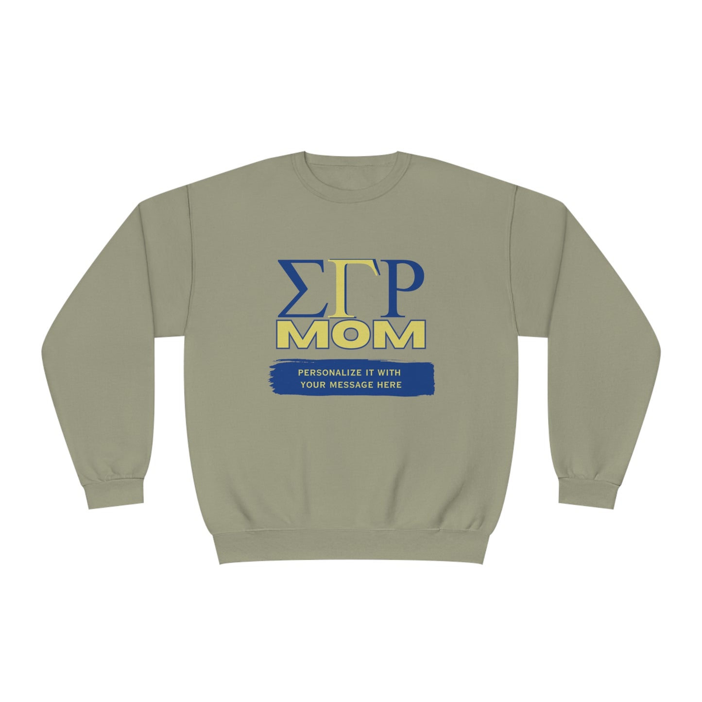 Personalizable Sigma Gamma Rho Mom NuBlend® Crewneck Sweatshirt | Sorority shirt | Write Your Own Message | Gifts for Mom