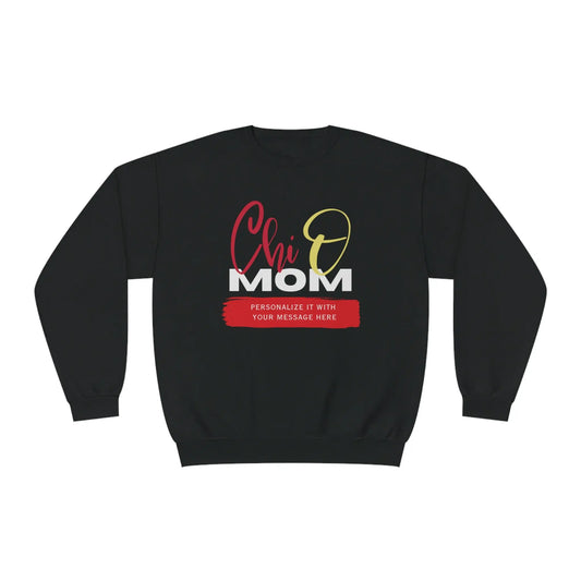 Personalizable Chi O Mom NuBlend® Crewneck Sweatshirt | Chi Omega Sorority Shirt | Write Your Own Message Printify