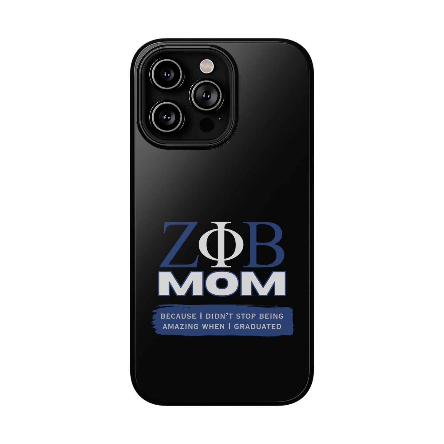 Customizable Impact-Resistant Phone Case for Zeta Phi Beta Mom | for Sorority Members | Samsung or iPhone