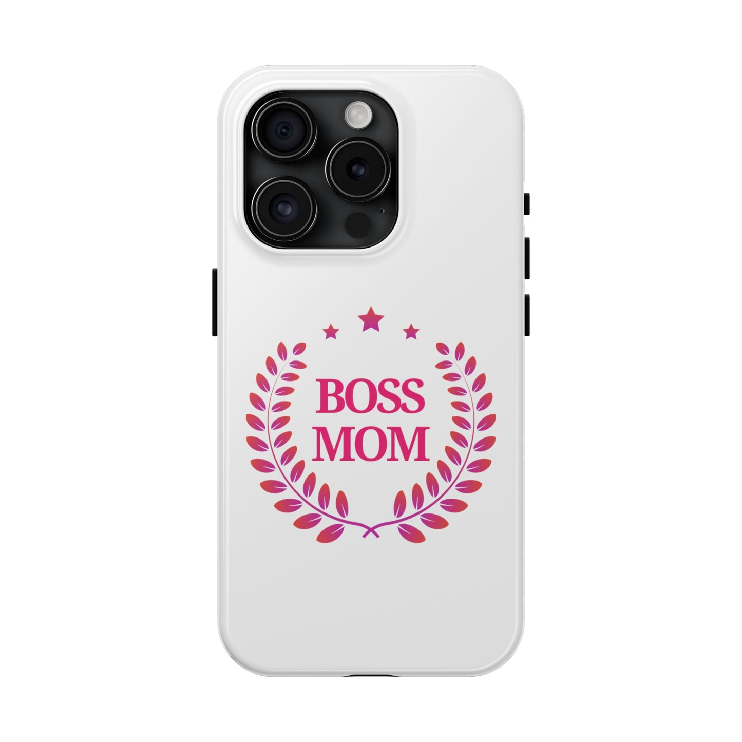 Boss Mom iPhone and SamsungTough Phone Cases
