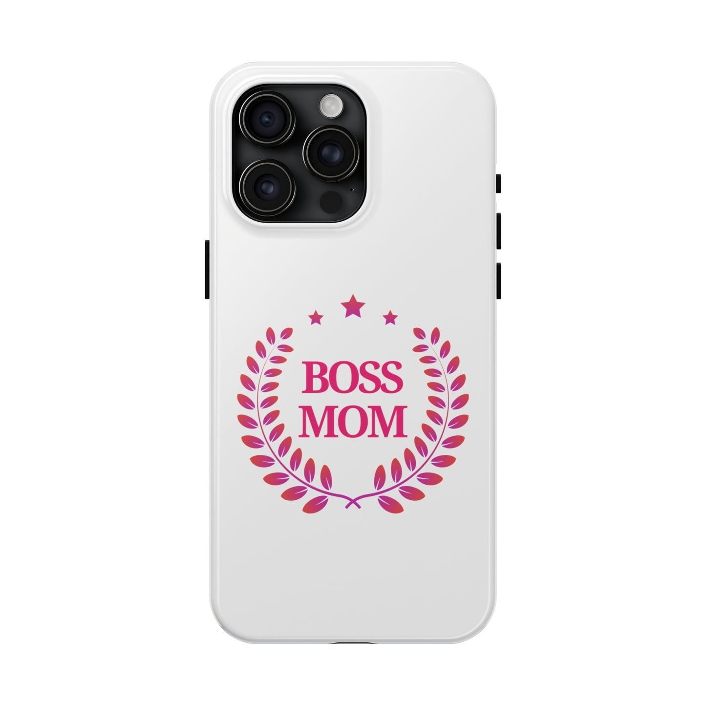 Boss Mom iPhone and SamsungTough Phone Cases