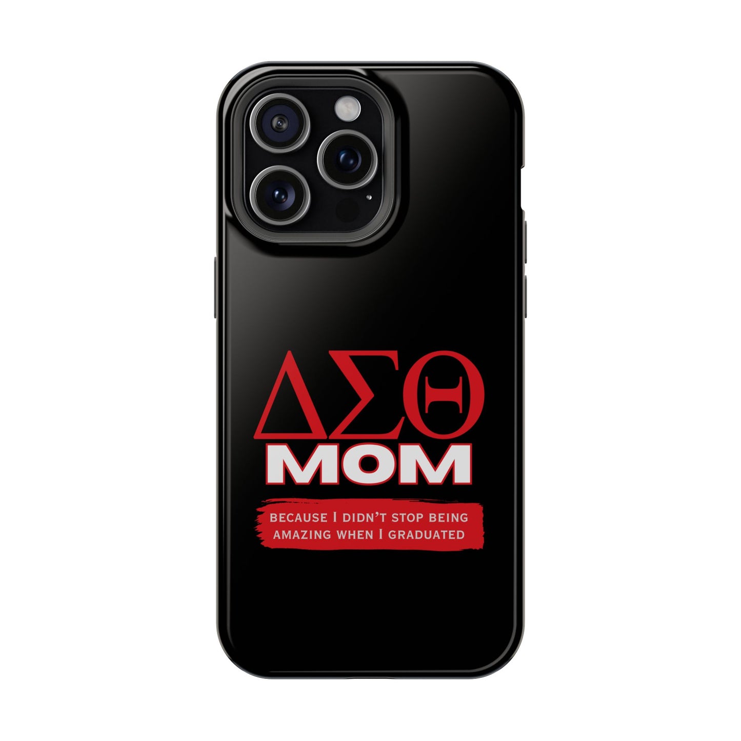 Customizable Impact-Resistant Phone Case for Delta Sigma Theta Moms | Sorority Members | Samsung and iPhones