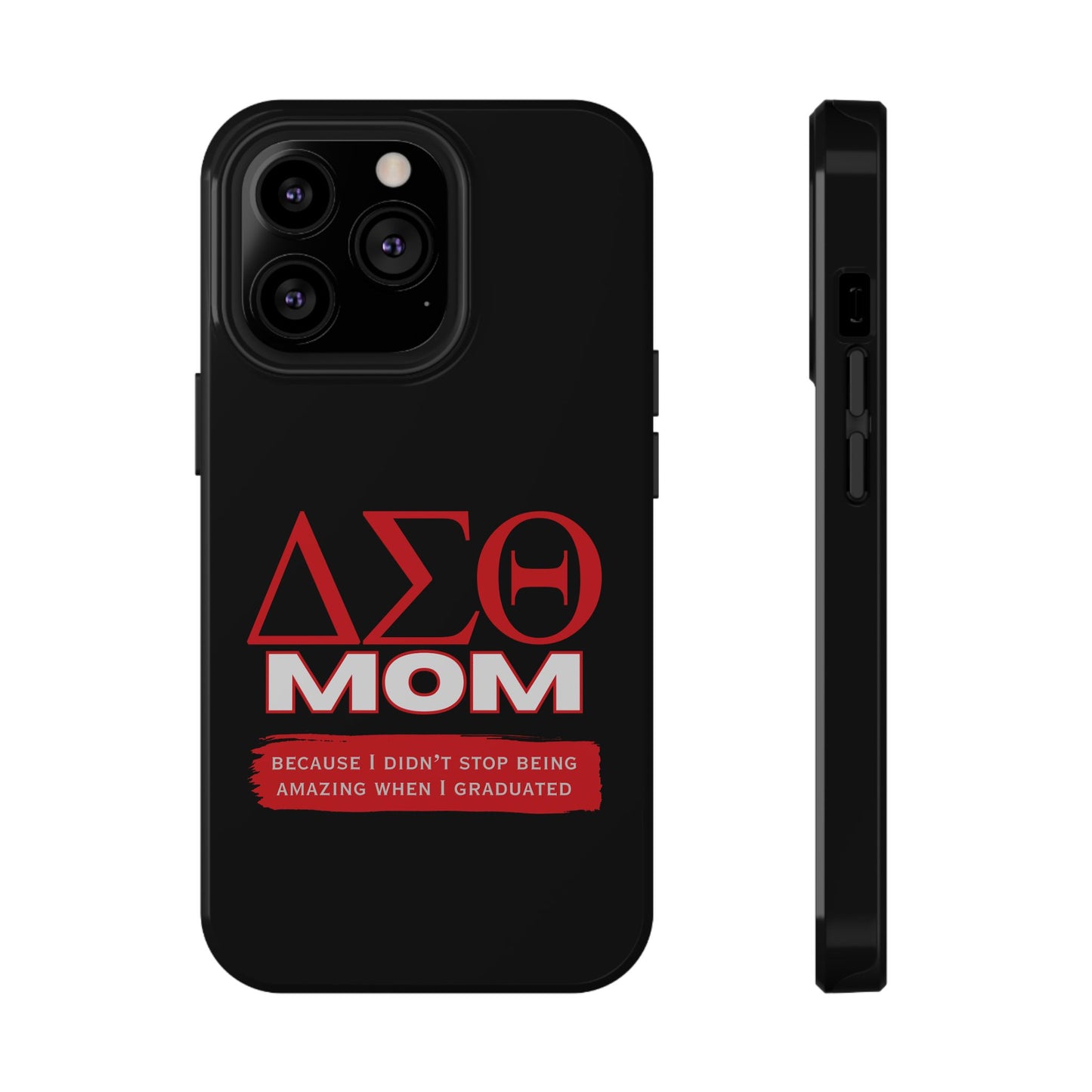 Customizable Impact-Resistant Phone Case for Delta Sigma Theta Moms | Sorority Members | Samsung and iPhones