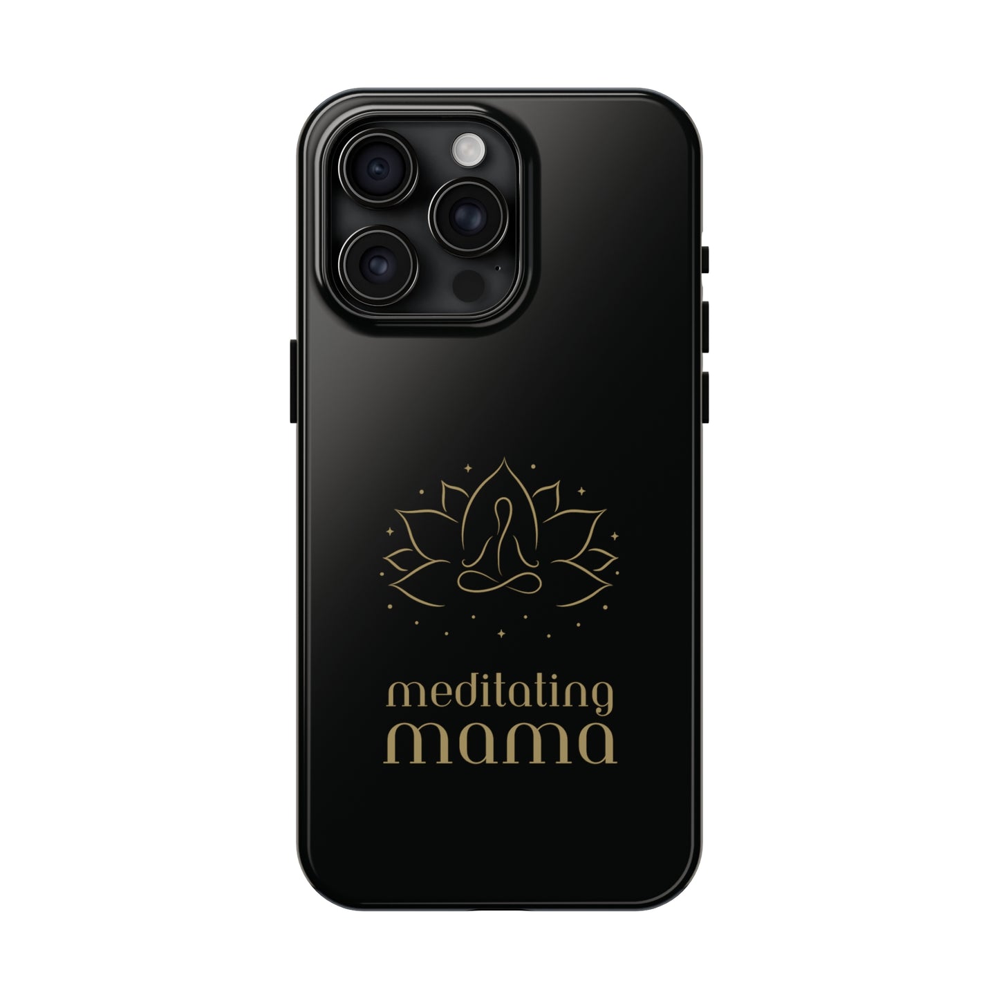Meditating Mama Tough Impact-Resistant iPhone Cases