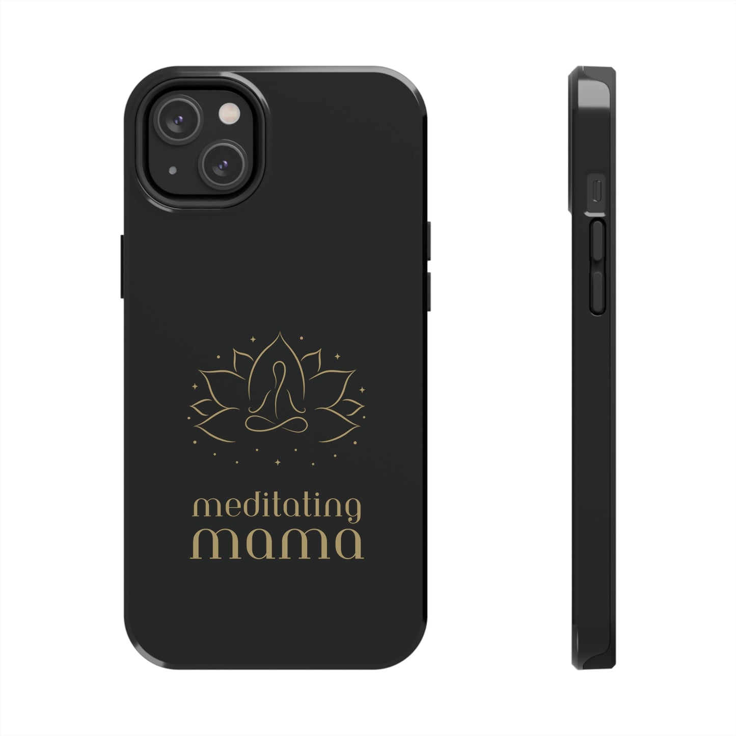Meditating Mama Tough Impact-Resistant iPhone Cases