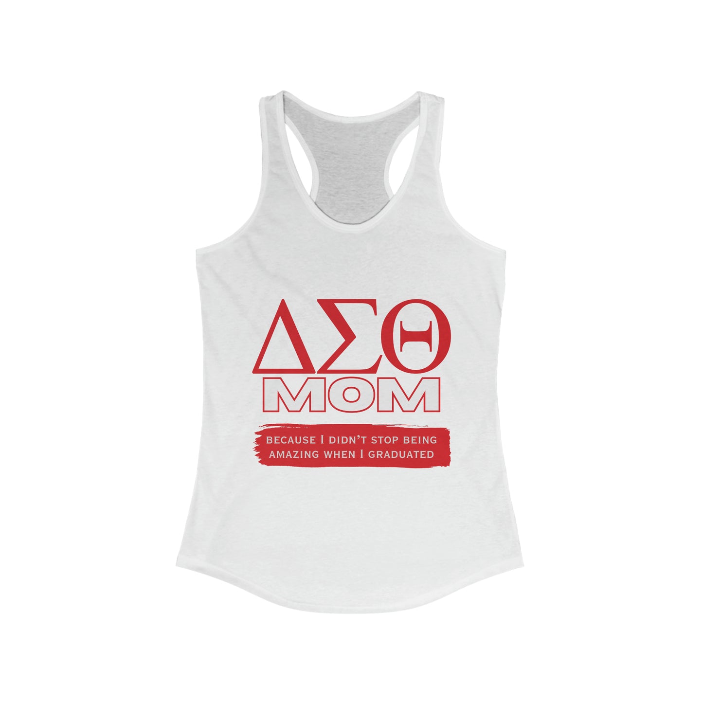 Delta Sigma Theta Mom Women's Racerback Tank for the workout warrior mothers | For Sorority Mothers | Gifts For Moms