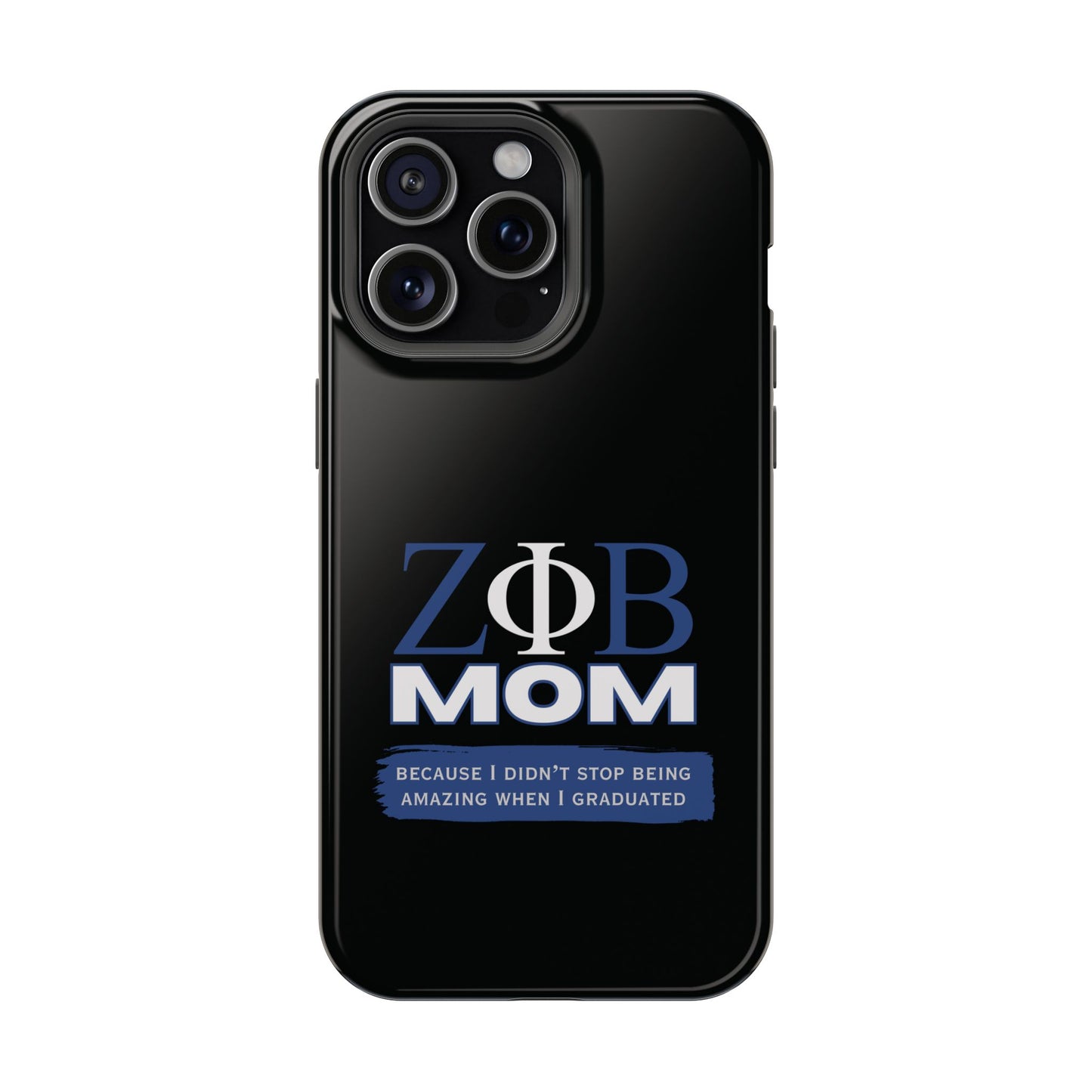 Customizable Impact-Resistant Phone Case for Zeta Phi Beta Mom | for Sorority Members | Samsung or iPhone