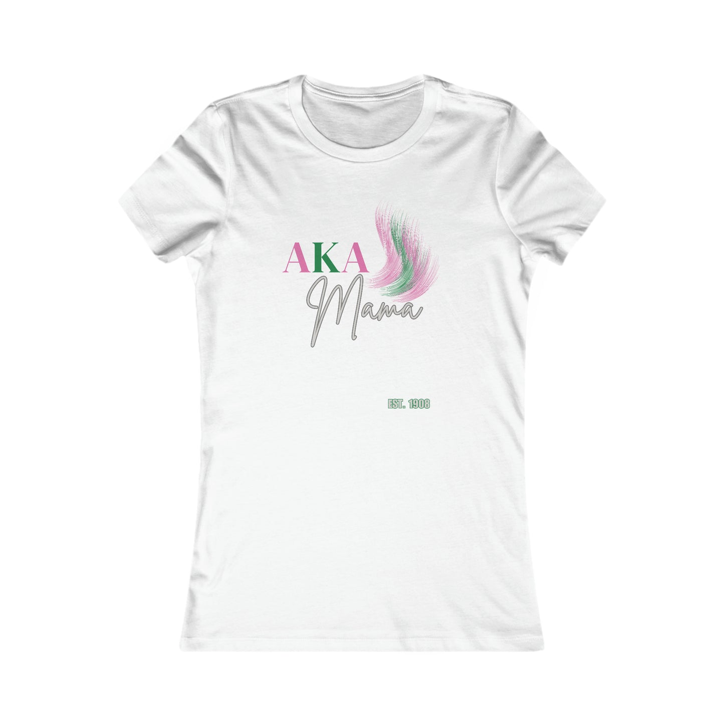 AKA Mama Women's Favorite Tee For Sorority Mothers | Bella+Canvas shirt | Gifts For Moms
