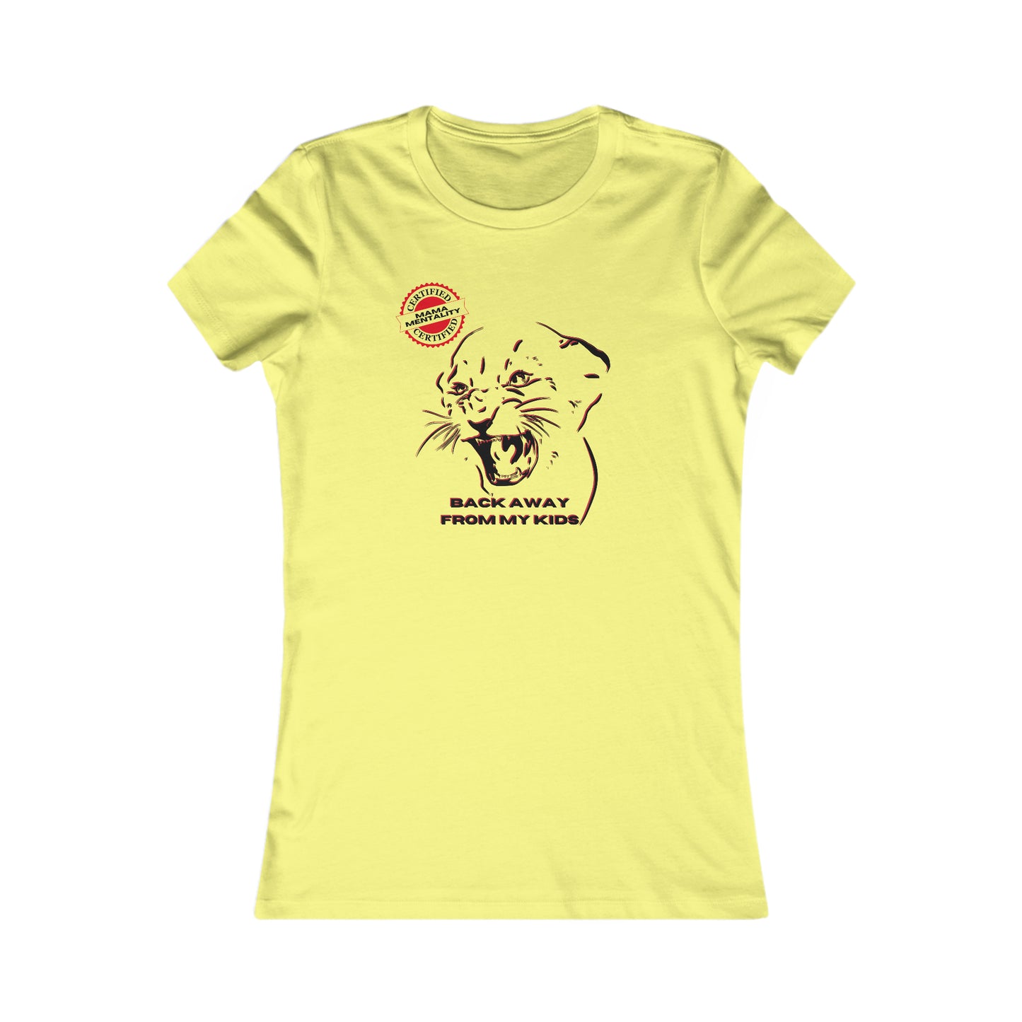 Yellow t-shirt featuring a graphic of a roaring animal, resembling a lion, with the text BACK AWAY FROM MY KIDS. Perfect for those wanting to celebrate mom, it also sports a small, red circular stamp near the shoulder that reads Certified Mama Mentality. Available at the Gifts For Mom store.