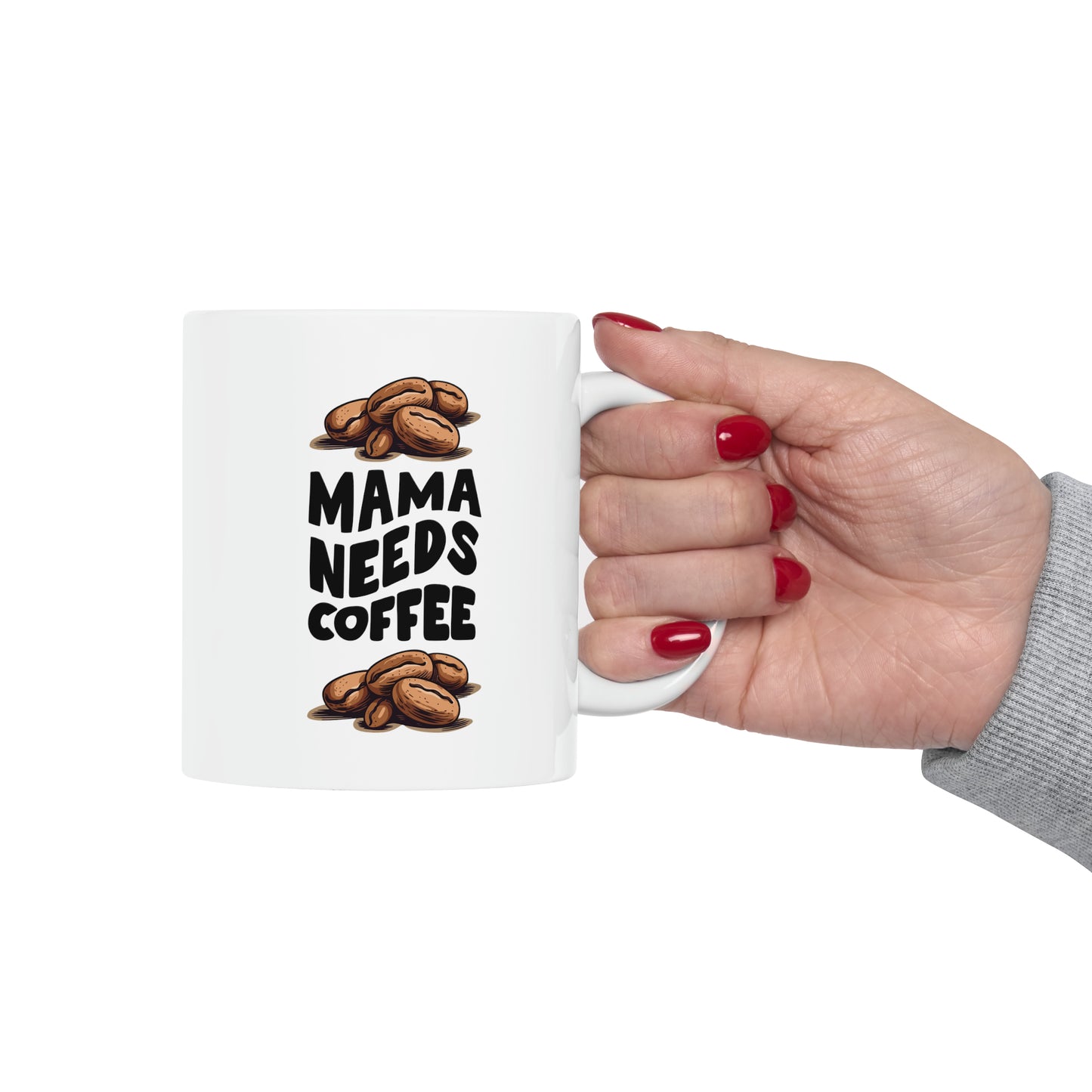Mama Needs Coffee Ceramic Mug, 11oz | Gifts for Mom | Great birthday present