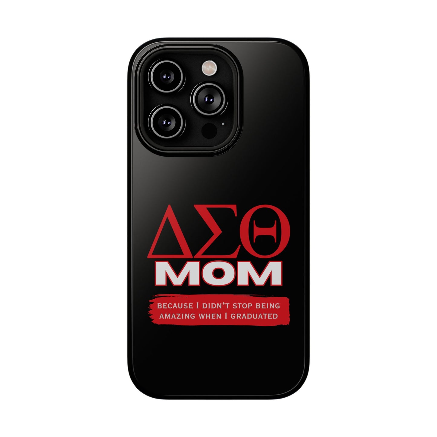 Customizable Impact-Resistant Phone Case for Delta Sigma Theta Moms | Sorority Members | Samsung and iPhones