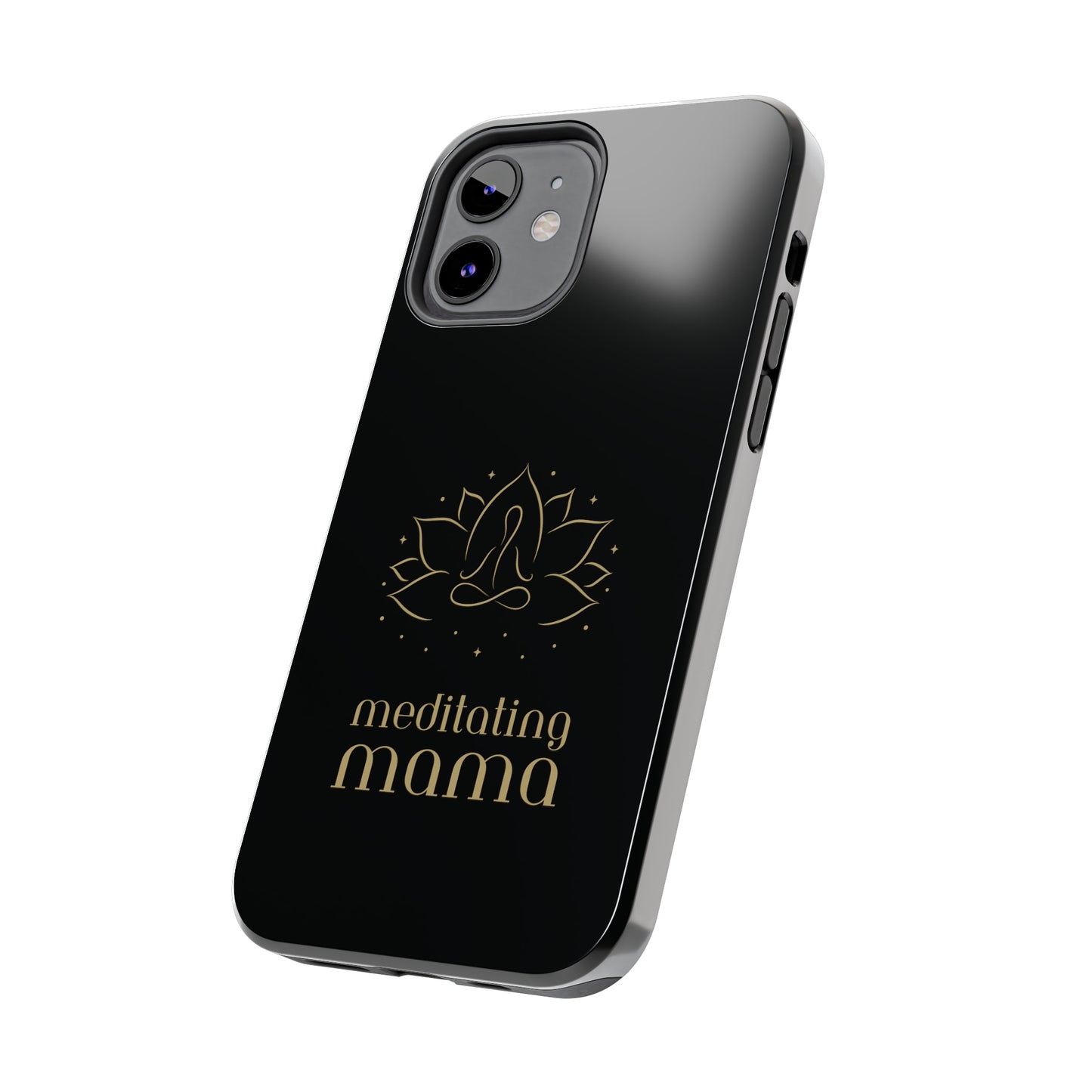 Meditating Mama Tough Impact-Resistant iPhone Cases