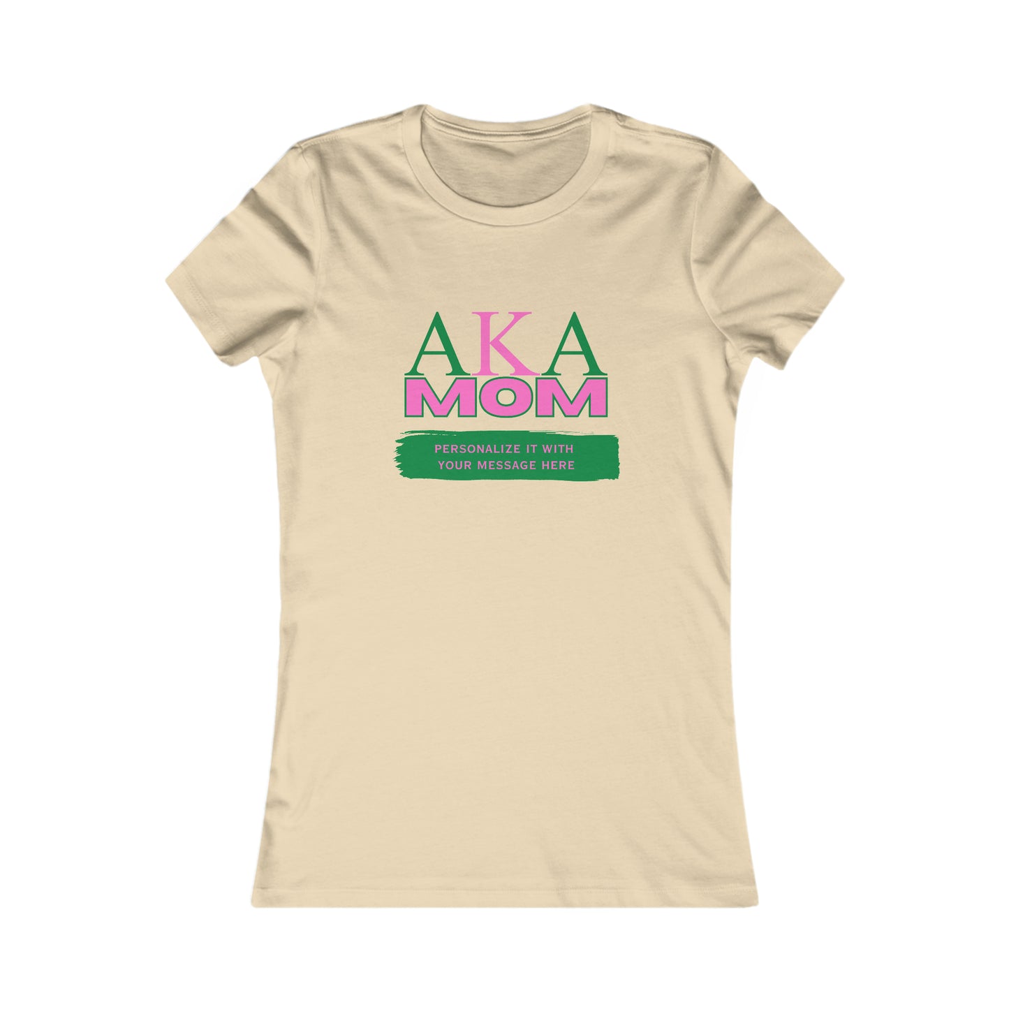 Personalizable AKA Mom Bella+Canvas Women's Favorite Tee | Alpha Kappa Alpha sorority shirt | Gifts for Mom