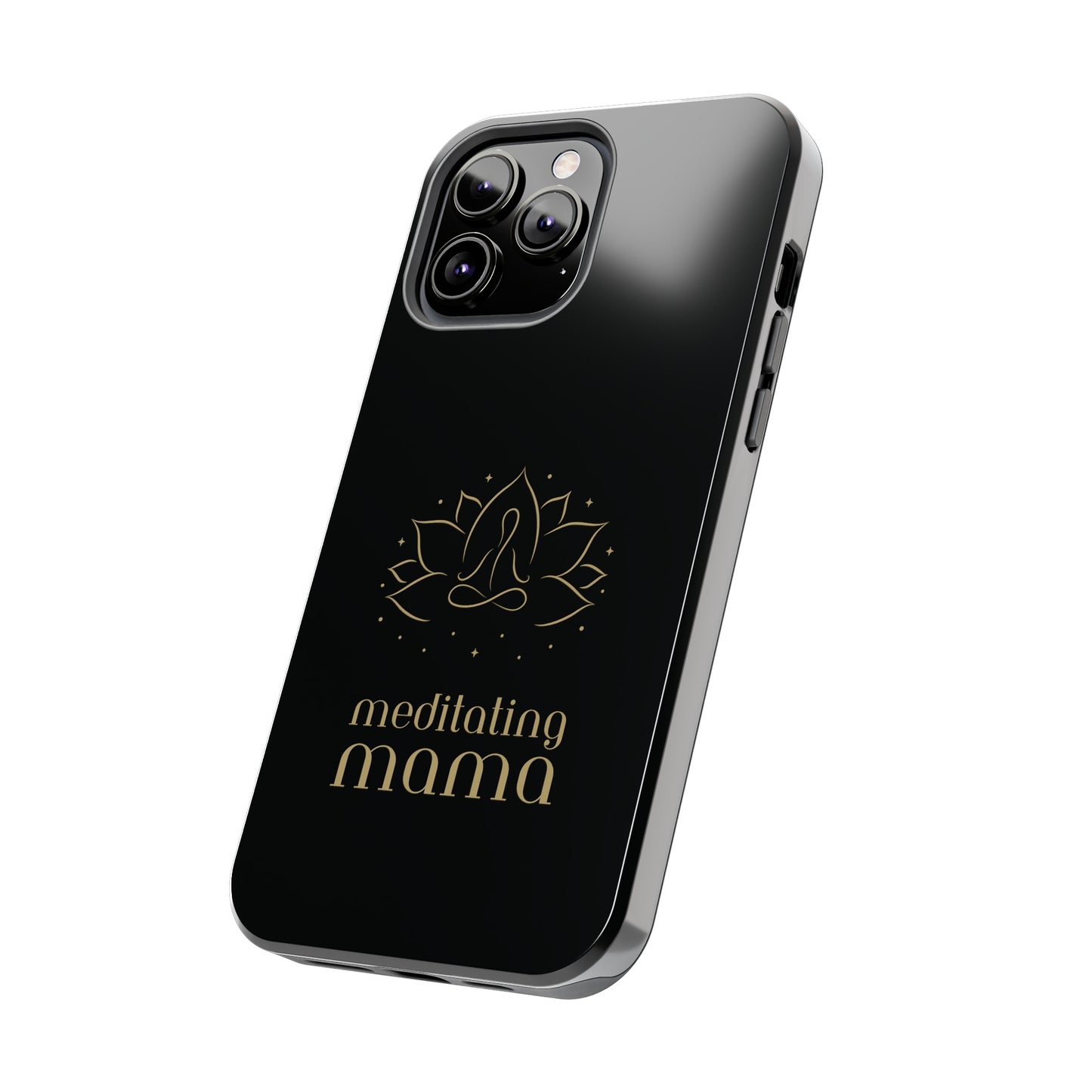 Meditating Mama Tough Impact-Resistant iPhone Cases