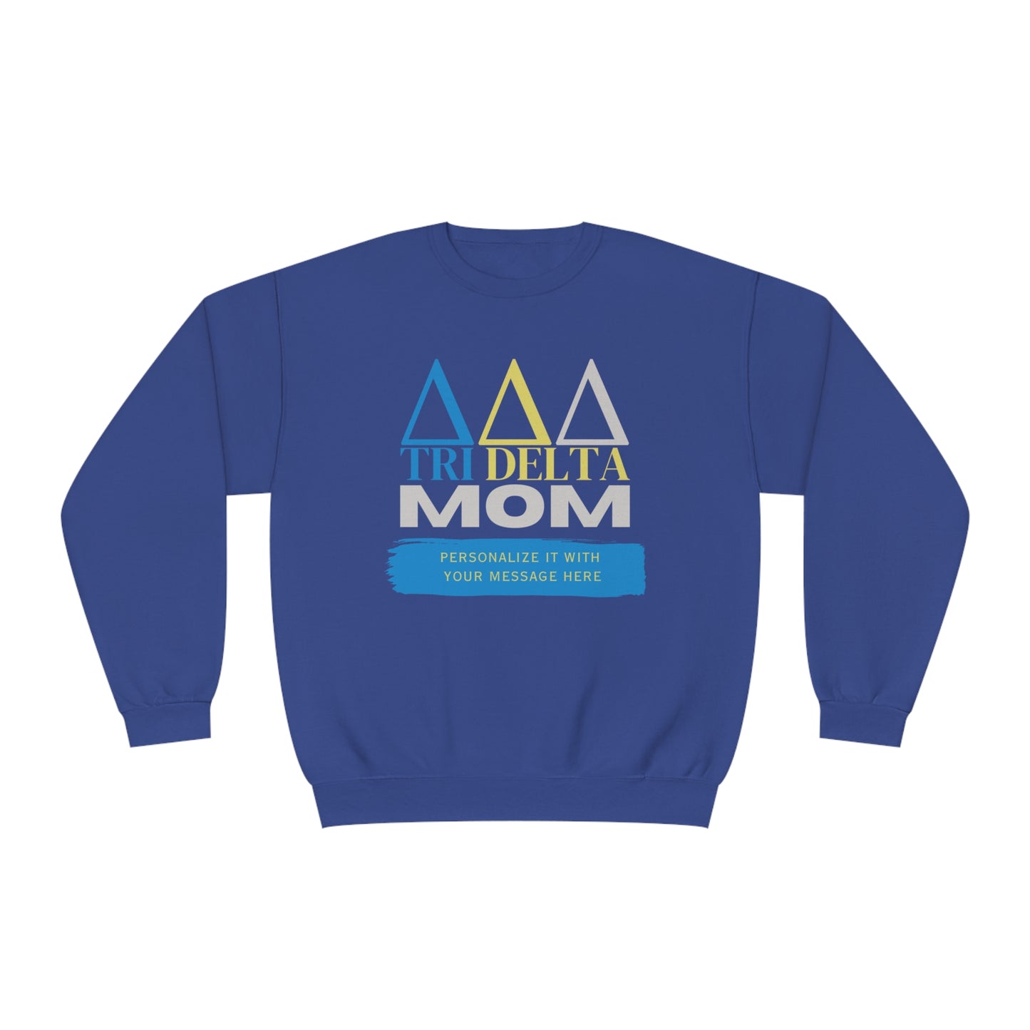 Personalizable Tri Delta Mom NuBlend® Crewneck Sweatshirt | Get your shirt customized | For sorority moms | Gifts for Mom
