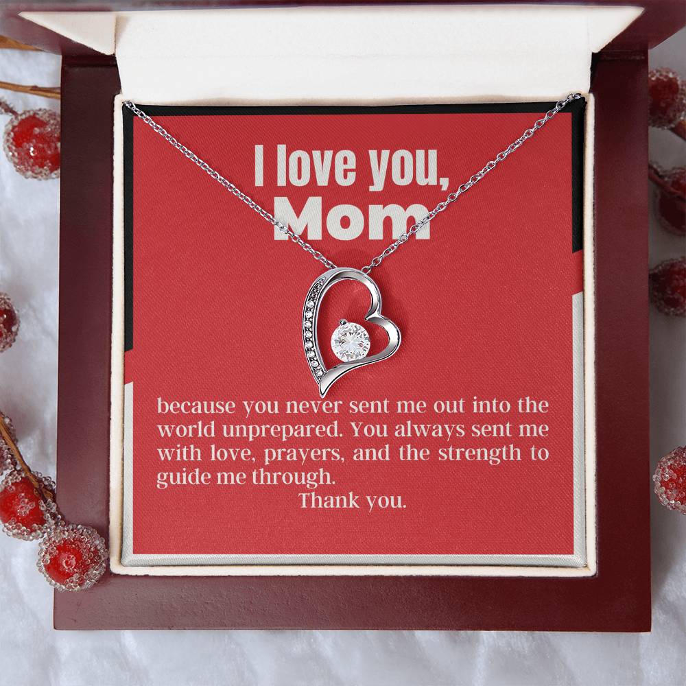 Forever Love Necklace for my Mom | Never sent me unprepared | Heart Pendant with Beautiful Message Card | Gifts for Mom