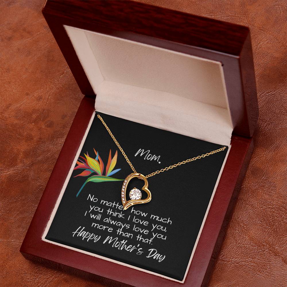 Forever Love Heart For Mom with Personalized Message Card | Heart Pendant Jewelry | I will always love you more | Mother's Day message card