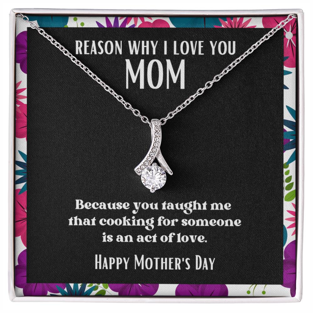 Ribbon Pendant Reasons I Love My Mother #8 | Positive messages with Made to Order Jewelry | Cooking is an act of love