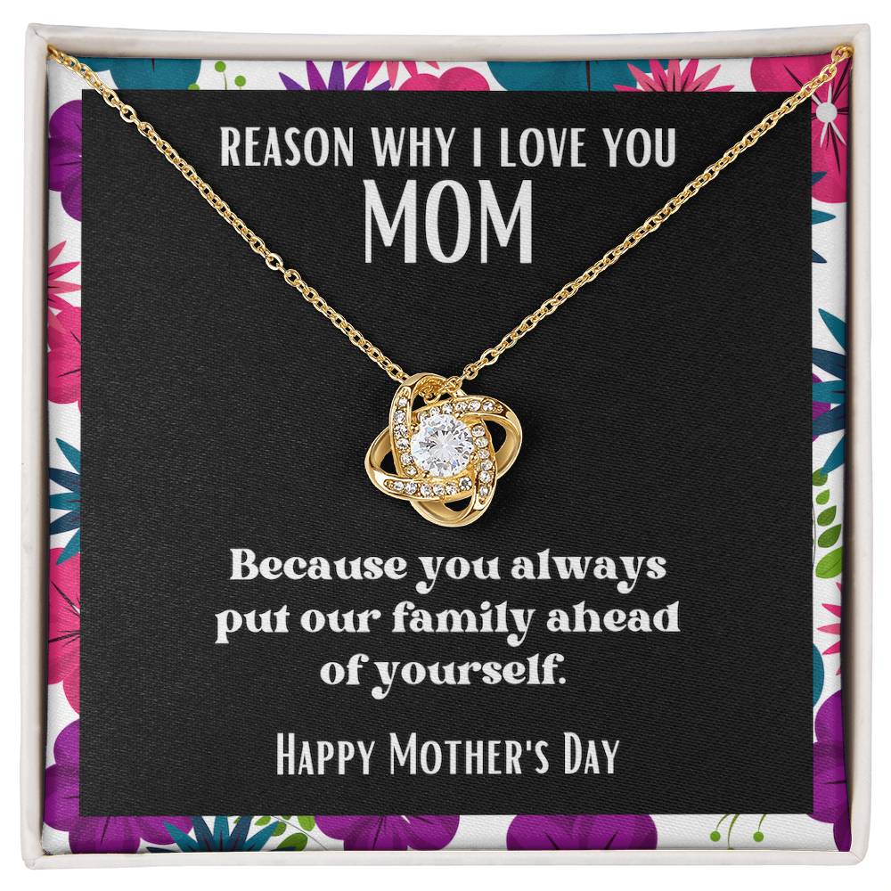 Love Knot Pendant Reasons I Love My Mother #3 | Positive messages with Made to Order Jewelry | Put Family First