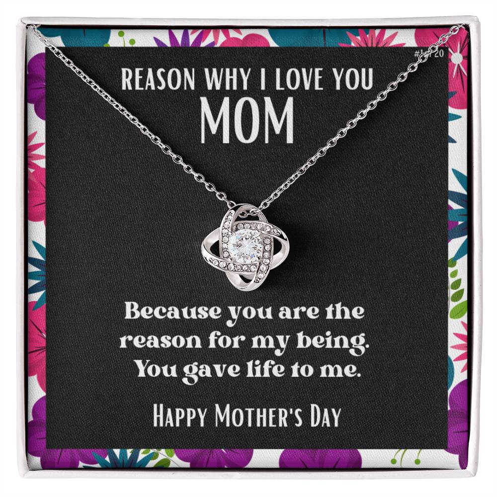 Love Knot Pendant Reasons I Love My Mother #1 | Positive messages with Made to Order Jewelry | Gave me life