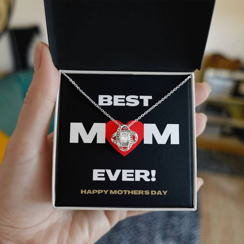 Best Mom Ever Love Knot Necklace | Mother's Day Message Card | Flower Pendant | Great Gifts For Mom
