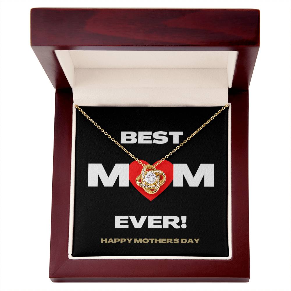 Best Mom Ever Love Knot Necklace | Mother's Day Message Card | Flower Pendant | Great Gifts For Mom