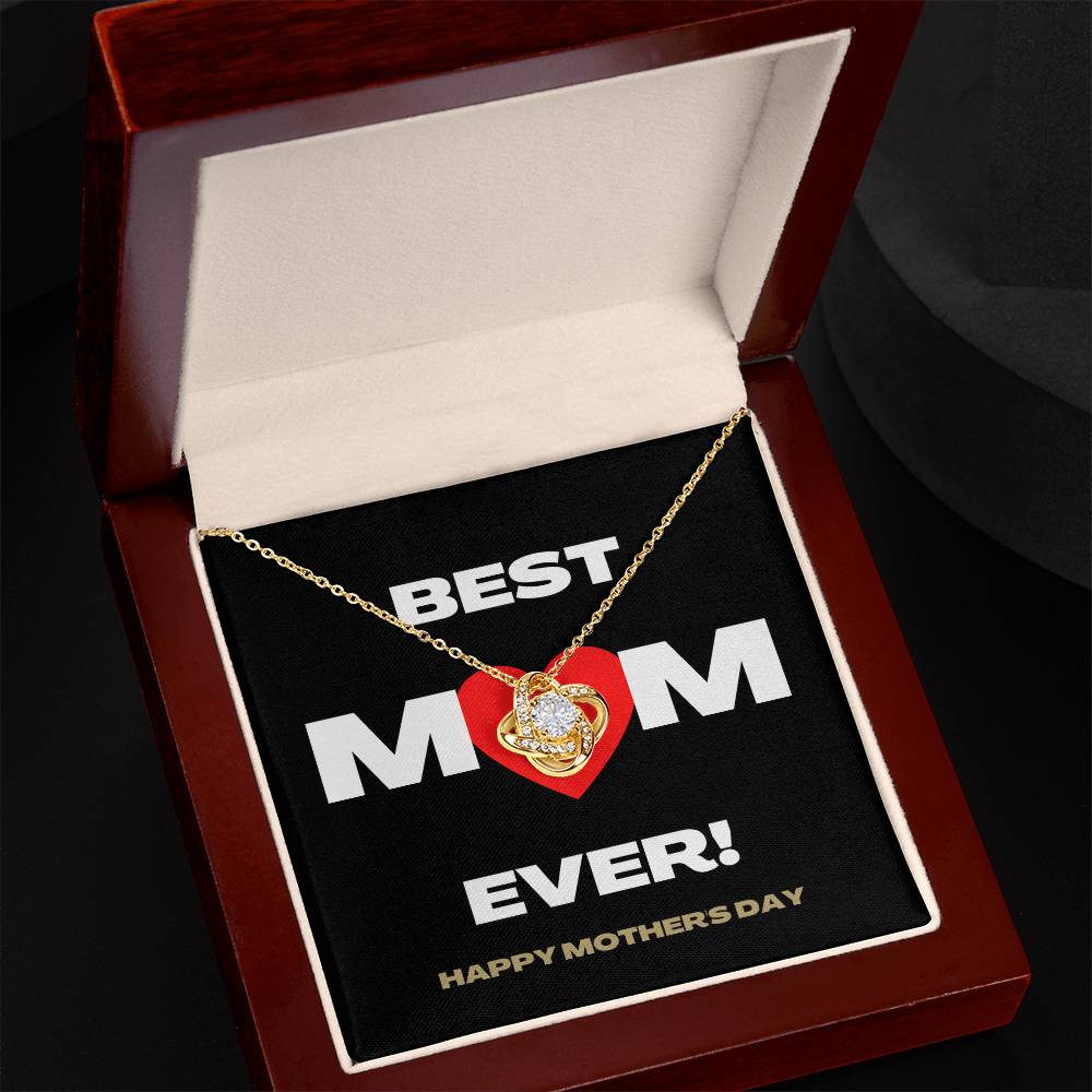 Best Mom Ever Love Knot Necklace | Mother's Day Message Card | Flower Pendant | Great Gifts For Mom