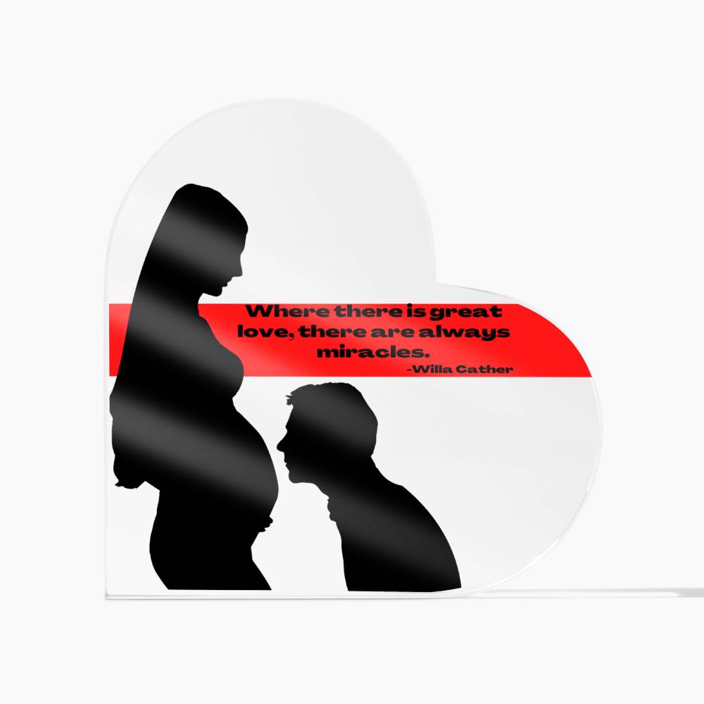 Acrylic Heart with Pregnant woman and Willa Cather quote | Gifts for Mom | Perfect gift for Mother-to-be