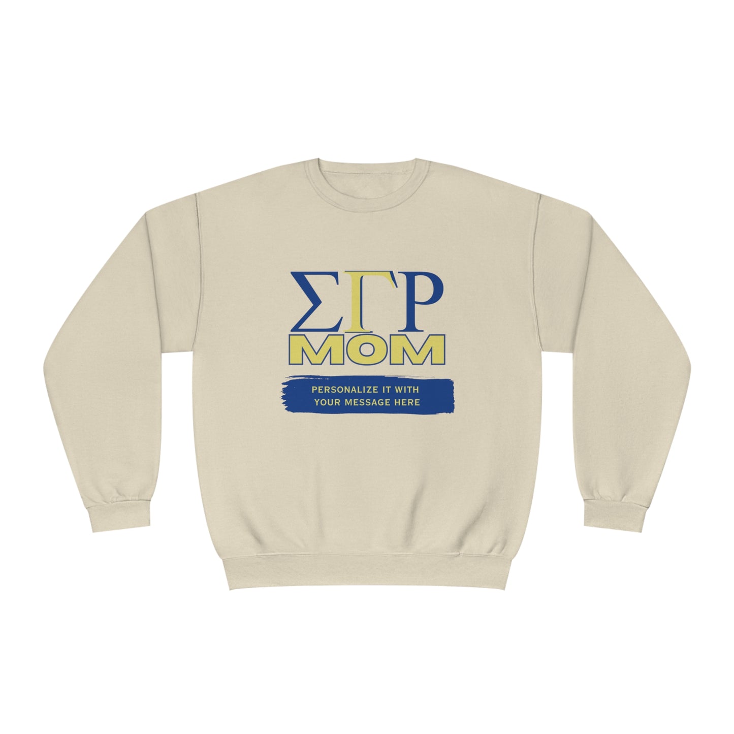 Personalizable Sigma Gamma Rho Mom NuBlend® Crewneck Sweatshirt | Sorority shirt | Write Your Own Message | Gifts for Mom