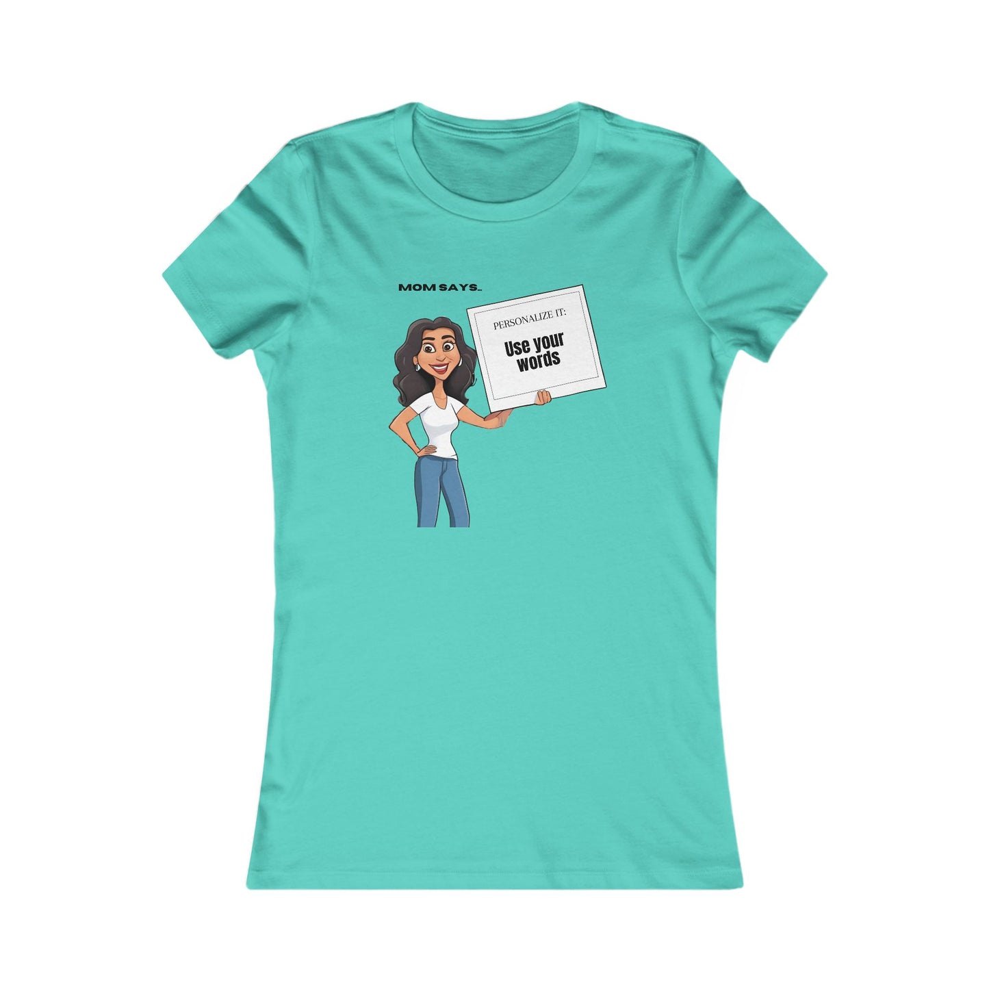 Personalizable Women's Graphic Tee - 'Use Your Words' Mom Humor Shirt