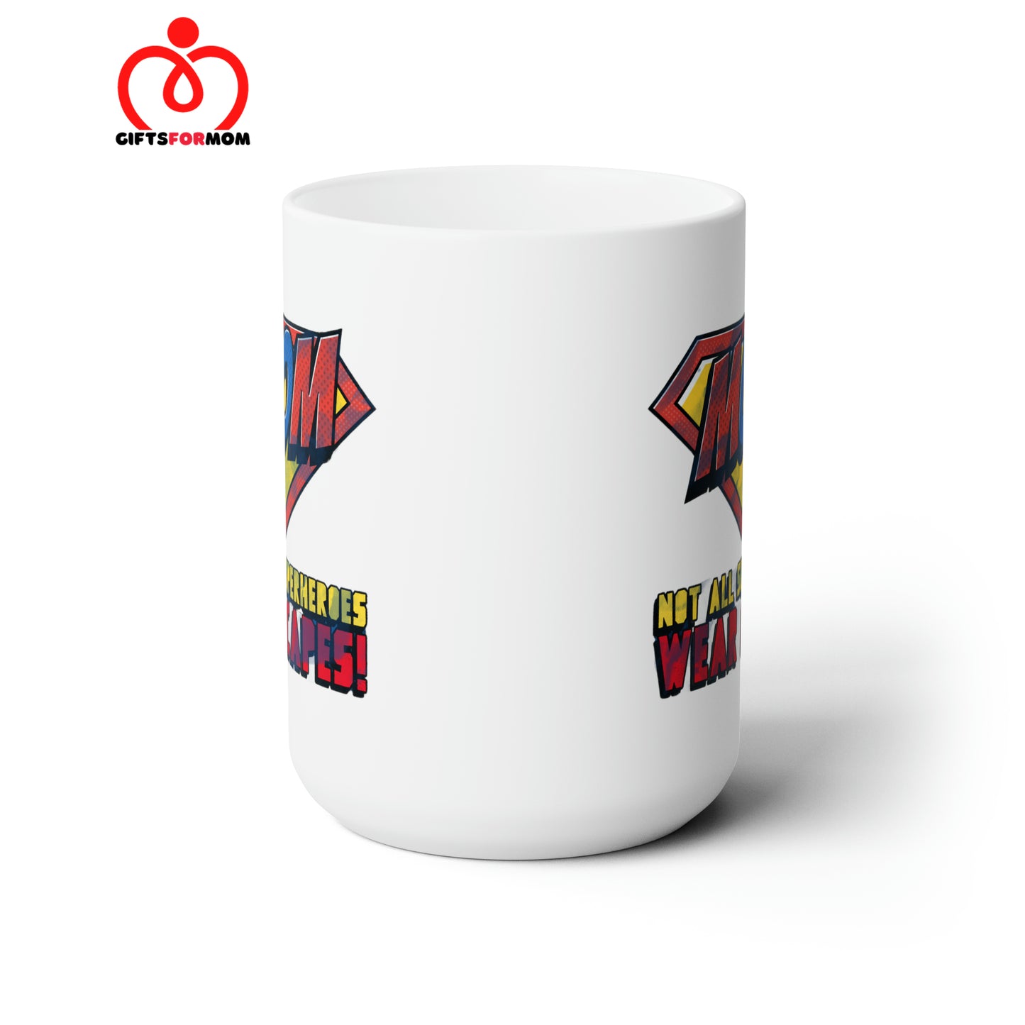 Superhero-No Cape Ceramic Mug 15oz | Gifts For Mom | Perfect for Mother's Day, Birthdays