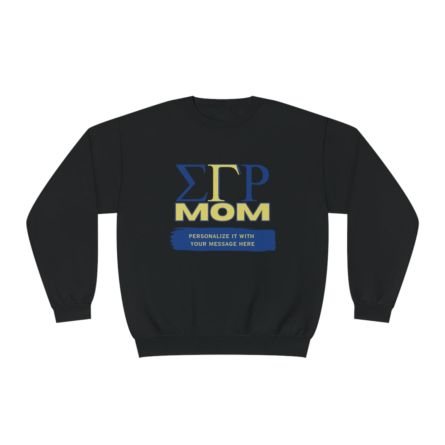 Personalizable Sigma Gamma Rho Mom NuBlend® Crewneck Sweatshirt | Sorority shirt | Write Your Own Message | Gifts for Mom