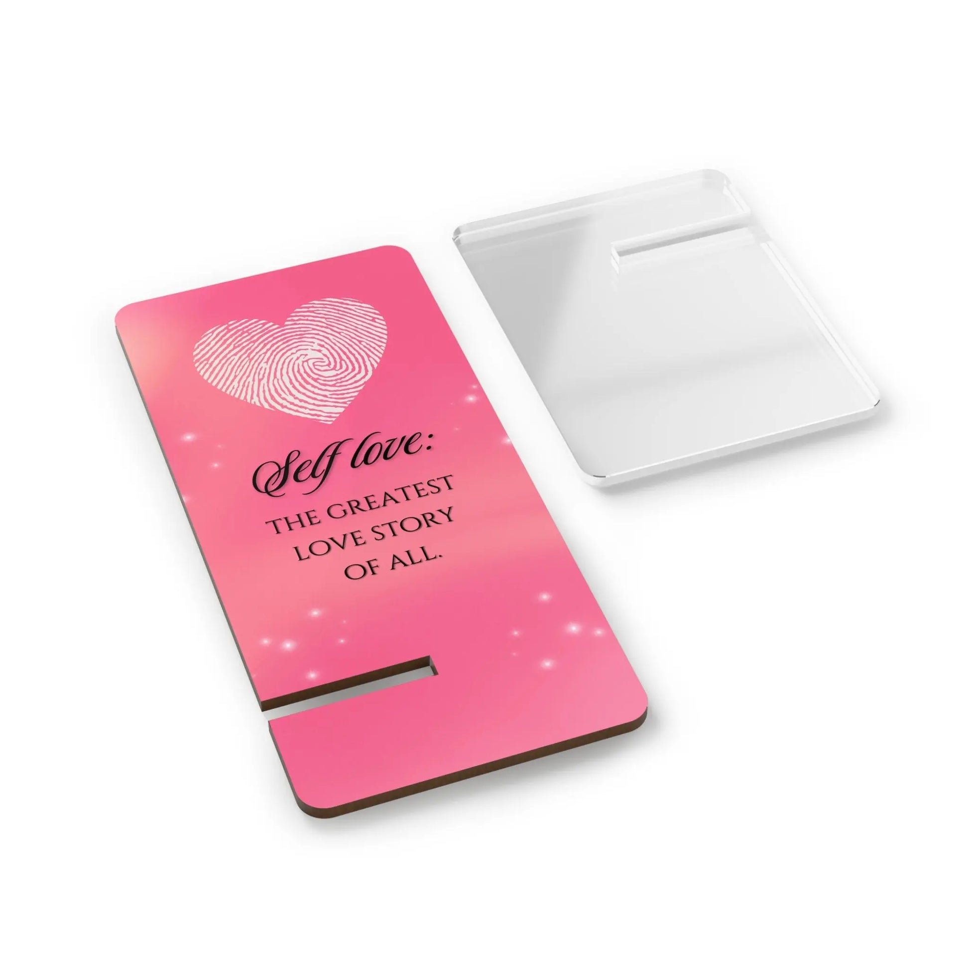 Phone Stand — "Self Love: The Greatest Love Story of All" Pink Smartphone Display Printify