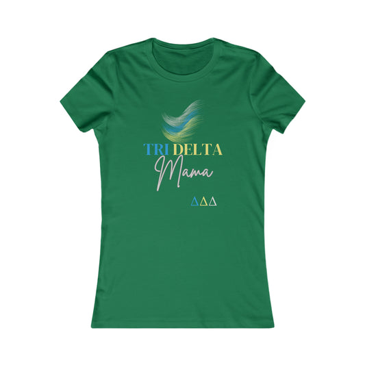Tri Delta Mama Women's Favorite Tee For Sorority Sister Moms | Gifts for Moms | Bella+Canvas Shirt |Tri Delts | Delta Delta Delta