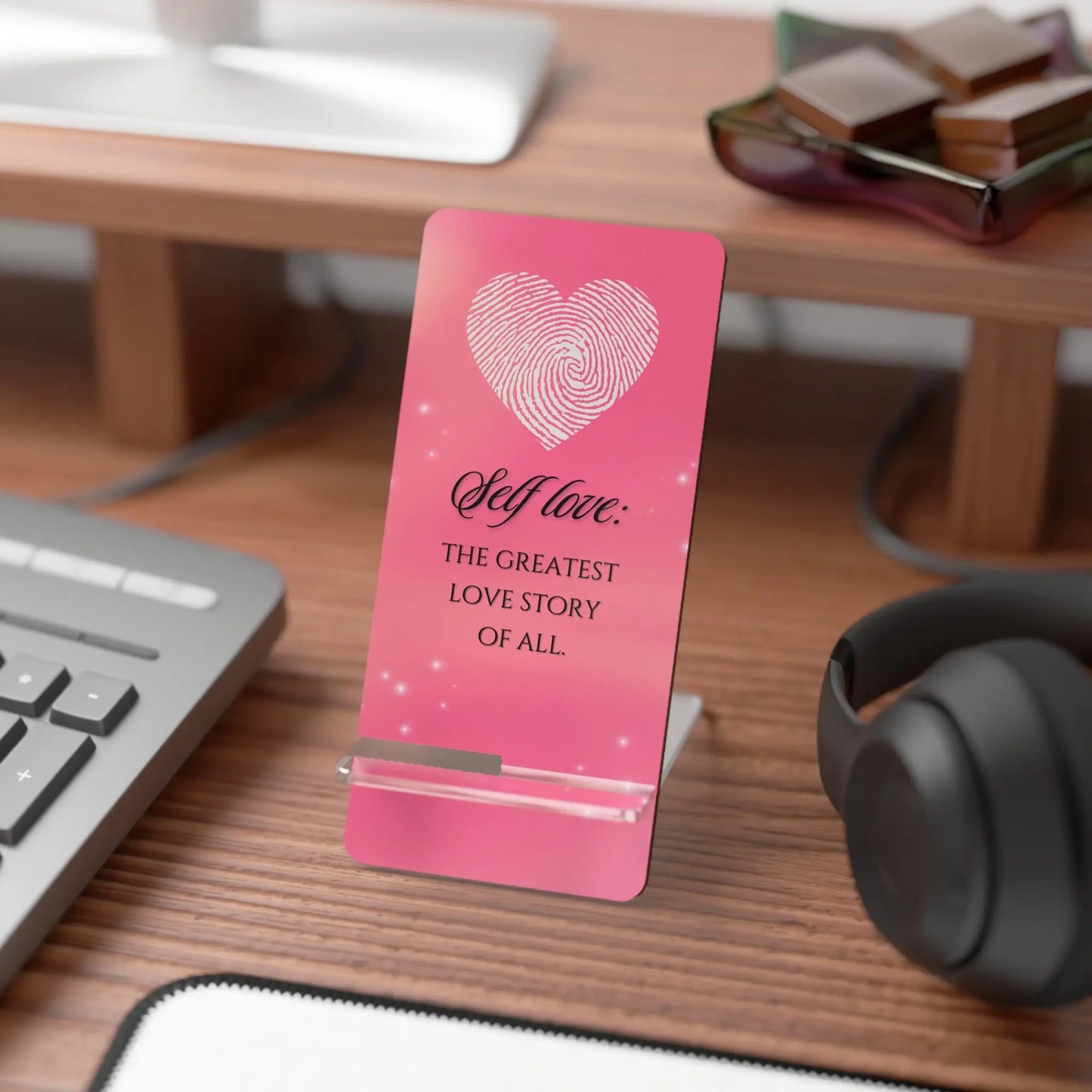 Phone Stand — "Self Love: The Greatest Love Story of All" Pink Smartphone Display Printify