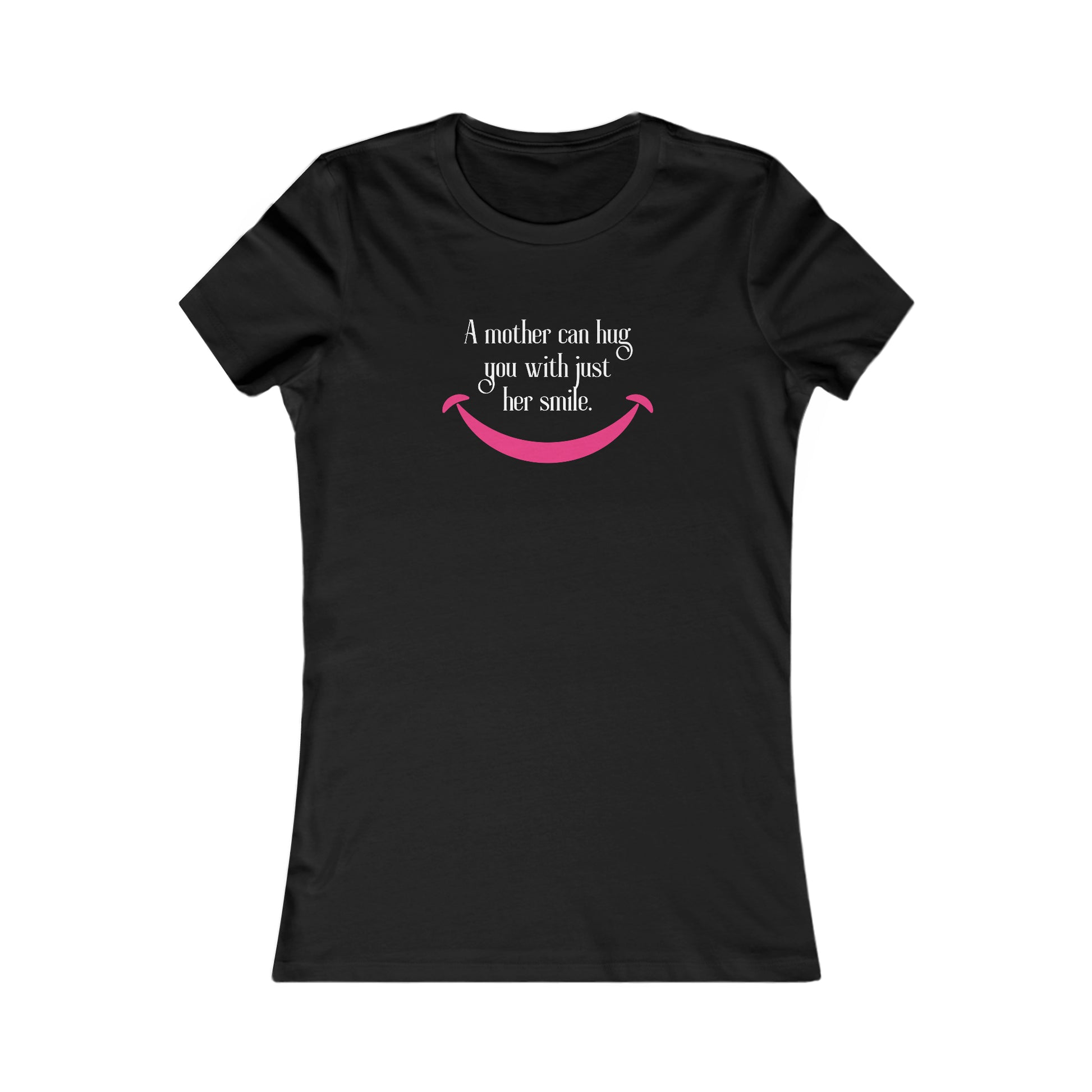 Black t-shirt from the Gifts For Mom store, featuring the text A mother can hug you with just her smile above a simple pink smile graphic. Celebrate mom with this heartfelt design.