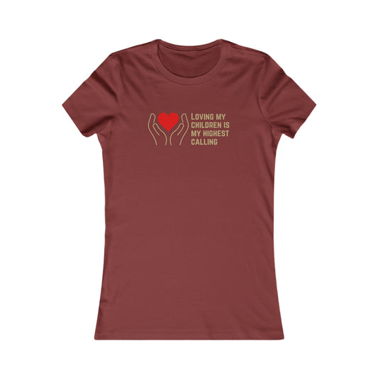 Cardinal red T-shirt featuring a design with two hands holding a red heart. The text reads, Loving my children is my highest calling. Available exclusively at the Gifts For Mom store, its the perfect way to celebrate mom every day.