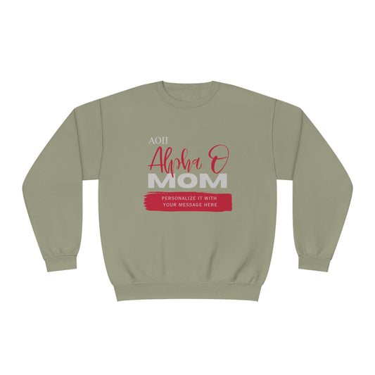 Personalizable Alpha O Mom NuBlend® Crewneck Sweatshirt | Write Your Own Message | Alpha Omicron Pi Sorority | Gifts for Mom