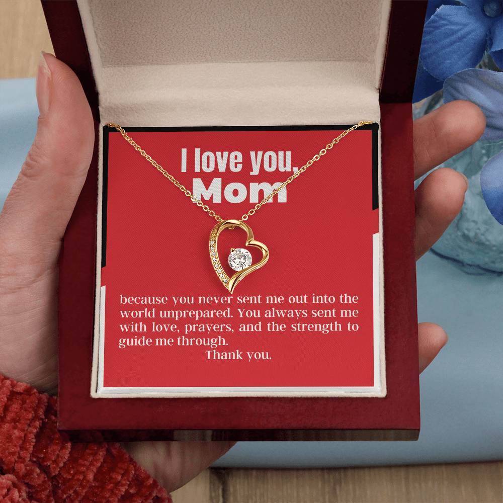 Forever Love Necklace for my Mom | Never sent me unprepared | Heart Pendant with Beautiful Message Card | Gifts for Mom