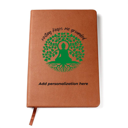 Writing Keeps Me Grounded Notebook | Vegan Leather Journal | Meditation Tree Journal | Writing Diary | Writing Therapy journal